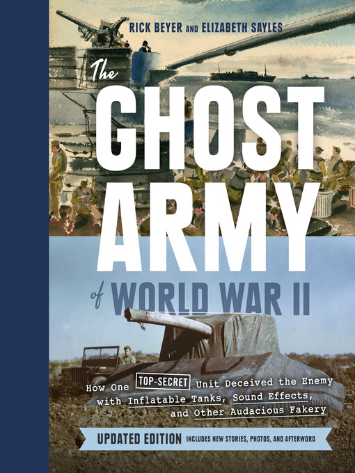 Title details for The Ghost Army of World War II by Rick Beyer - Available